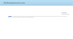 Desktop Screenshot of 9to5employment.com